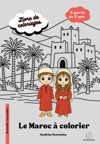 Couverture du cahier « Le Maroc à colorier » : deux enfants en tenue traditionnelle devant une kasbah entourée de palmiers, dessinés dans un style manga.